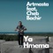 Ya Hmema (feat. Cheb Bechir) - Artmasta lyrics