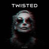 Twisted - Single, 2021