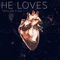 He Loves - Taylor Fish lyrics