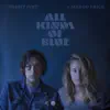 All Kinds of Blue (feat. Margo Price) - Single album lyrics, reviews, download