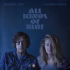 All Kinds of Blue (feat. Margo Price) - Single