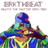 What's the Matter with You? - Single