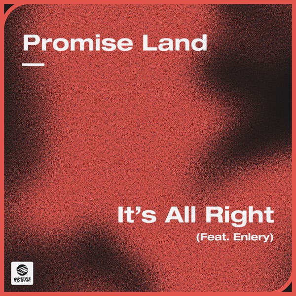 PROMISE LAND/ENLERY - It's All Right - на Radio Record
