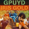 Iris Gold - Girl Pick Up Your Drum