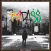 B4.Da.$$ album lyrics, reviews, download