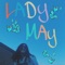 Lady May - Cassie Cataldo lyrics
