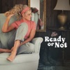 Ready or Not - EP