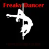 Freaky Dancer (feat. Shadoe & D.J. Binzo) song lyrics