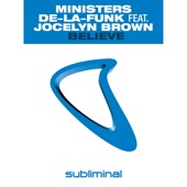 Believe (feat. Jocelyn Brown) - Single