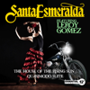 The House of the Rising Sun / Quasimodo Suite (feat. Leroy Gomez) - Santa Esmeralda