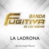 La Ladrona - Single