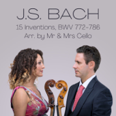 15 Inventions, BWV 772-786 (Arr. for Two Cellos) - Mr & Mrs Cello