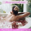 Musique pour la salle de bain – Musique de fond pour un bain relaxant, revitalisant et régénérant, massage et relax