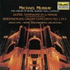 Michael Murray - Organ Concerto No. 1 in F Major, Op. 137: I. Moderato