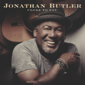 Close to You - Jonathan Butler