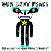 Stop Making Stupid People Famous (feat. Pussy Riot) artwork