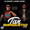 Stream & download Tan Empaquetao (Remix) - Single