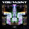 You Want - Single