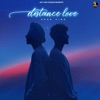 Distance Love - Single