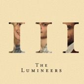 The Lumineers - Life in the City