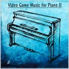 Video Game Music for Piano II