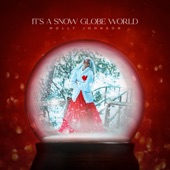 It's A Snow Globe World artwork