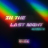In The Last Night - Single