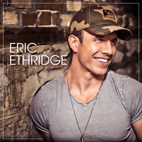 ERIC ETHRIDGE - If You Met Me First Chords and Lyrics
