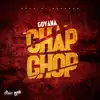 Stream & download Chap Chop - Single