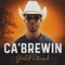 Ca'Brewin - Joelpatrick lyrics