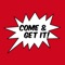 Come Get It (feat. Gibbous & Lil Jack) - Honest Wrld lyrics