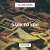 Back to You (Acoustic) - Single album lyrics, reviews, download