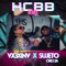 Hcbb (feat. Sujeto Oro 24) - Vx3xinv lyrics