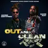 Stream & download Out & Clean - Single