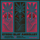 Gyedu-Blay Ambolley (Analog Africa Dance Edition No. 9) - EP - Gyedu-Blay Ambolley