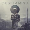 Take Me Away - Single, 2021