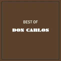 Best of Don Carlos by Don Carlos album reviews, ratings, credits
