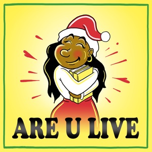 Are U Live - Single