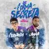 De Forma Secreta (feat. Jayma) - Single album lyrics, reviews, download