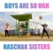 Boys Are so Ugh - Haschak Sisters lyrics
