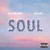 Soul (feat. Fatboy SSE) - Single album lyrics, reviews, download