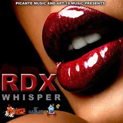 Whisper - Single by RDX album reviews, ratings, credits