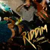 Stream & download Riddim (feat. Eddie Escalante) - Single