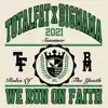 WE RUN ON FAITH - Single album lyrics, reviews, download