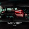 Smack That - Single