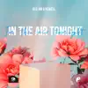 Stream & download In the Air Tonight - Single