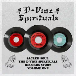 The D-Vine Spirituals Records Story, Vol. 1 by Various Artists album reviews, ratings, credits