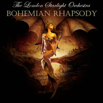 Bohemian Rhapsody - Single - London Starlight Orchestra