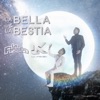 La Bella y la Bestia - Single