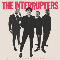 Fight the Good Fight - The Interrupters Cover Art